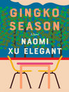 Gingko Season